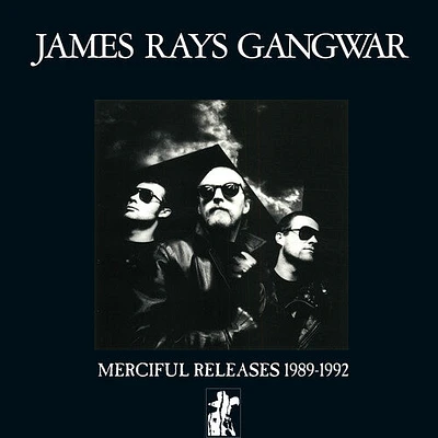 James Ray's Gangwar - Merciful Releases 1989 - 1992 - SILVER