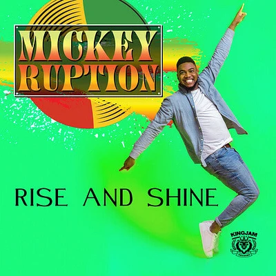 Mickey Ruption - Rise And Shine