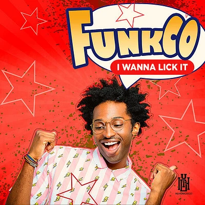 Funkco - I Wanna Lick It