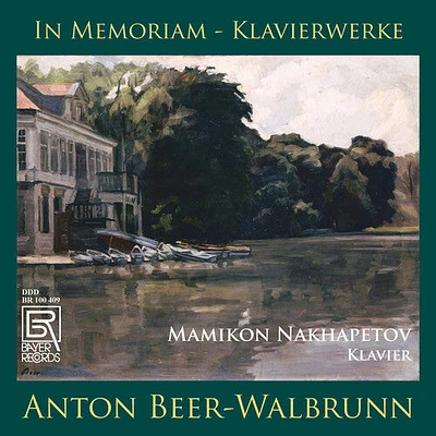 Nakhapetov/ Beer-Walbrunn - In Memoriam