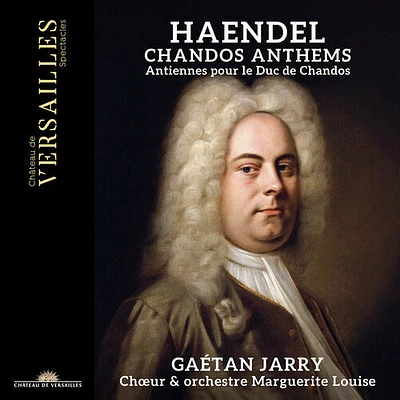 Jarry/ Handel - Chandos Anthems