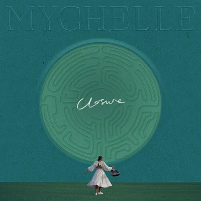 Mychelle - Closure / Someone Who Knows