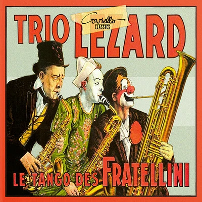 Barbirolli/ Trio Lezard - Les Tango de Fratellini