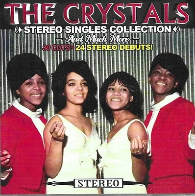 Crystals - Stereo Singles Collection & Much More