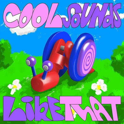 Cool Sounds - Like That - Blue/green