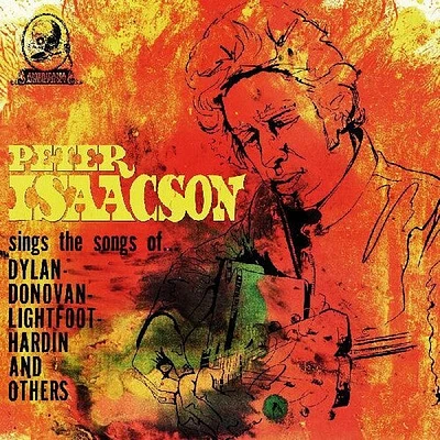 Peter Isaacson - Sings Songs Of