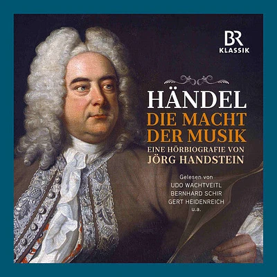 Handel/ Joerg Handstein - Die Macht der Musik - The Power of Music (In German)