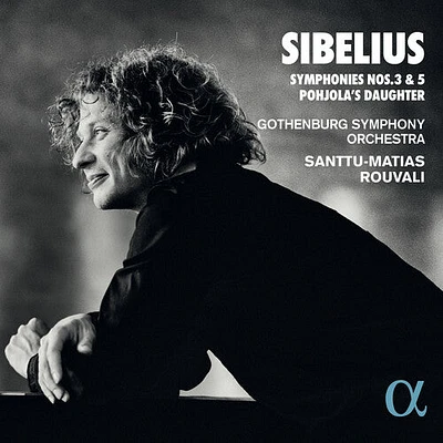 Sibelius/ Gothenburg Symphony Orchestra - Sibelius: Symphonies Nos. 3 And 5 Pohjola's Daughter