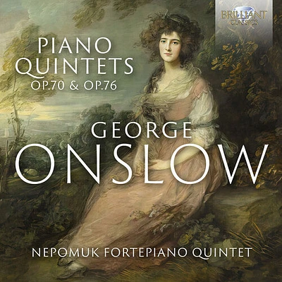 Onslow/ Nepomuk Fortepiano Quintet - Piano Quintets Op 70 & Op 76