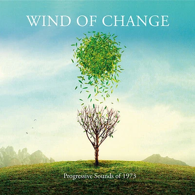 Wind of Change: Progressive Sounds of 1973/ Var - Wind Of Change: Progressive Sounds Of 1973 / Various