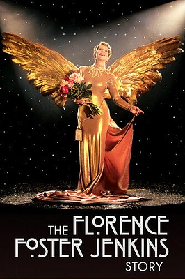 The Florence Foster Jenkins Story