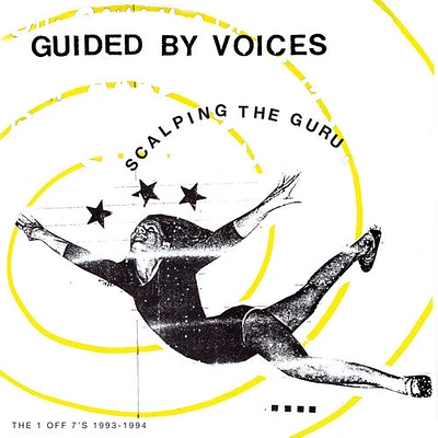 Guided by Voices - Scalping The Guru