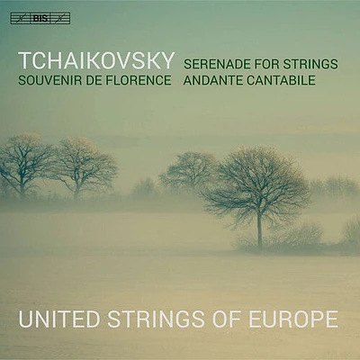 Tchaikovsky/ United Strings of Europe - Serenade