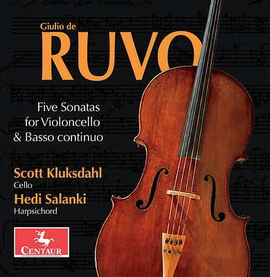 Ruvo/ Kluksdahl/ Salanki - Five Sonatas for Violoncello & Basso continuo