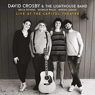 David Crosby - Live At The Capitol Theater