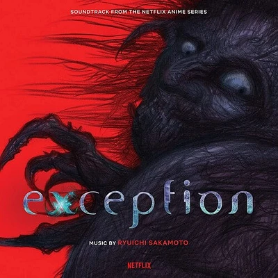 Ryuichi Sakamoto - Exception (Soundtrack from the Netflix Anime Series)