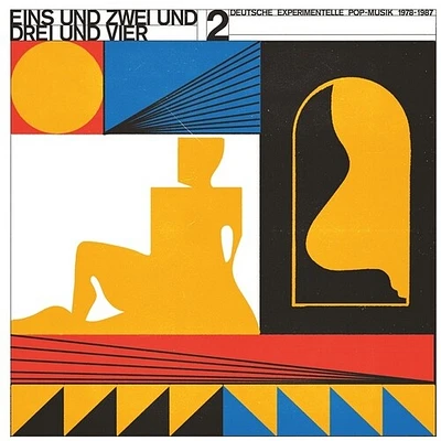 Eins Und Zwei Und Drei Und Vier 2: Deutsche/ Var - Eins Und Zwei Und Drei Und Vier, Vol. 2: Deutsche Experimentelle Pop-Musik 1978-87