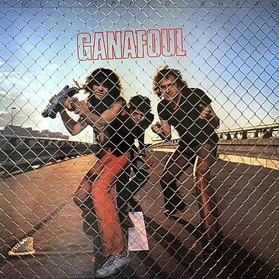 Ganafoul - Full Speed Ahead