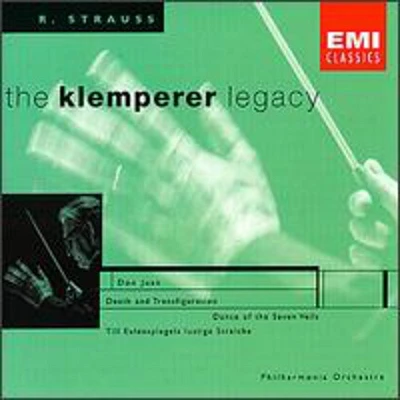 R Strauss / Klemperer/ Philharmonia Orchestra - Don Juan/Death & Transfigurati