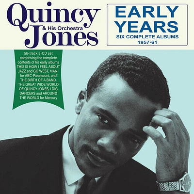 Quincy Jones & His Orchestra - Early Years: Six Complete Albums 1957-61