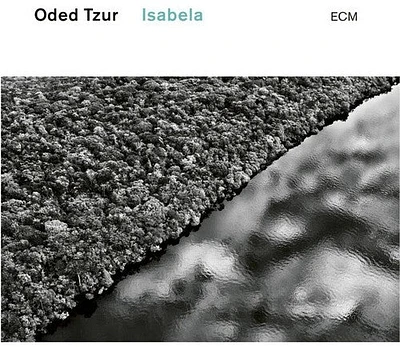 Oded Tzur - Isabela