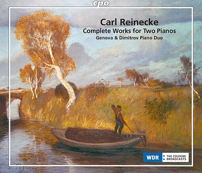 Reinecke/ Genova & Dimitrov Piano Duo - Complete Works for Two Pianos