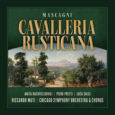 Mascagni/ Muti/ Chicago Symphony Orchestra - Cavalleria rusticana