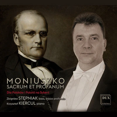 Moniuszko/ Stepniak - Sacrum et Profanum