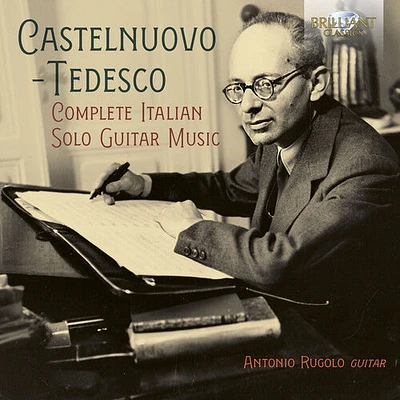 Tedesco/ Rugolo - Complete Italian Solo Guitar