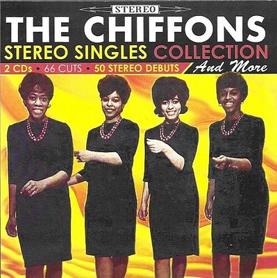 Chiffons - Stereo Singles Collections