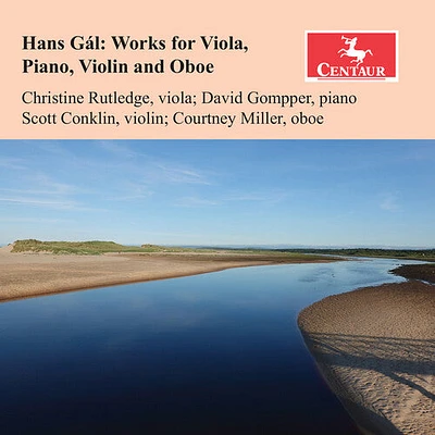 Gal/ Rutledge/ Gompper - Works for Viola, Piano, Violin