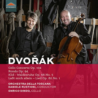 Dvorak/ Dindo/ Orchestra Della Toscana - Cello Concerto, Op. 104