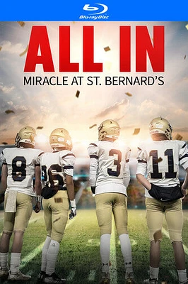 ALL IN: Miracle at St. Bernard's