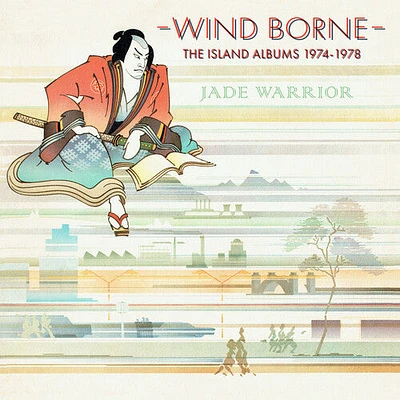 Jade Warrior - Wind Borne: The Island Albums 1974-1978 - Remastered