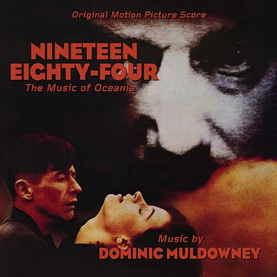 Dominic Muldowney - Nineteen Eighty-Four: The Music Of Oceania (Original Score)