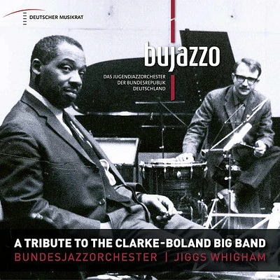 Boland/ Brown/ Griffin - A Tribute to the Clarke-Boland Big Band