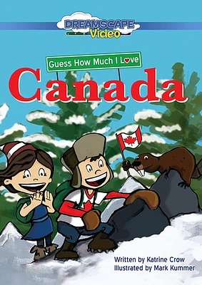 Guess How Much I Love Canada