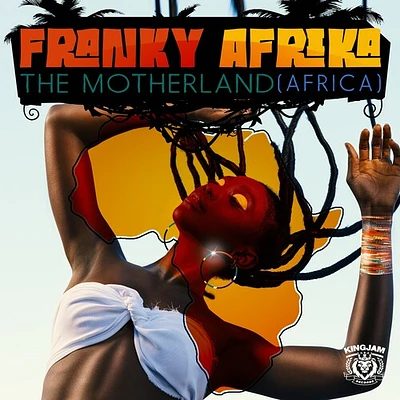 Franky Afrika - The Motherland (Africa)