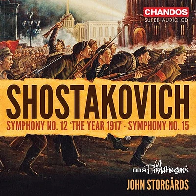 Shostakovich/ Storgards/ BBC Philharmonic - Symphonies Nos. 12 & 15  Shostakovich