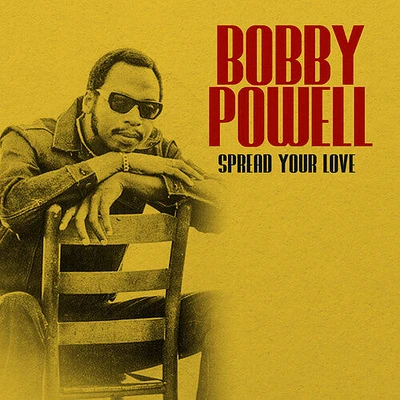 Bobby Powell - Spread Your Love