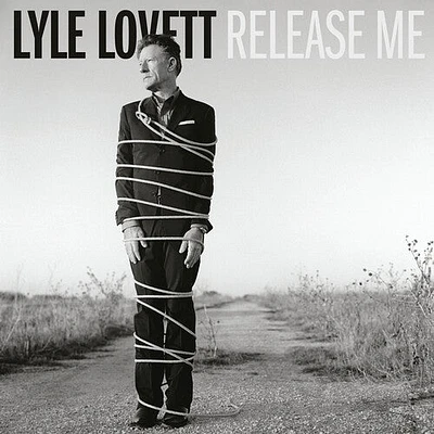 Lyle Lovett - Release Me