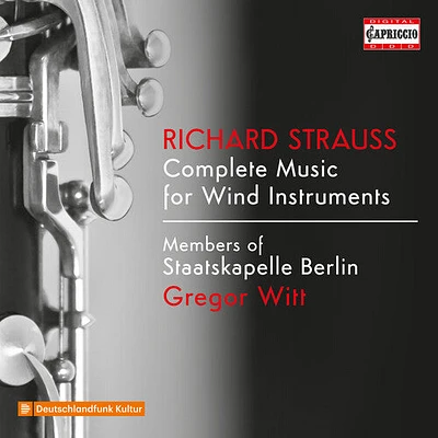 Strauss/ Members of Staatskapelle Berlin - Complete Music for Wind Instruments