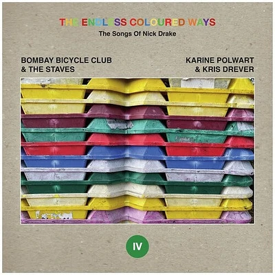 Bombay Bicycle Club & the Staves - The Endless Coloured Ways: The Songs of Nick Drake - Bombay Bicycle