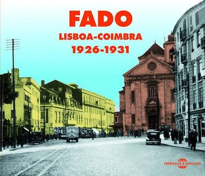 Fado Lisboa Coimbra 1926-1941/ Various - Fado/Lisboa-Coimbra 1926-1941