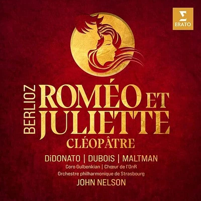 Joyce Didonato - Berlioz: Romeo & Juliette, Cleopatre