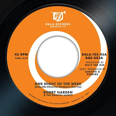 Bobby Harden & the Soulful Saints - One Night Of The Week B/w Raise Your Mind