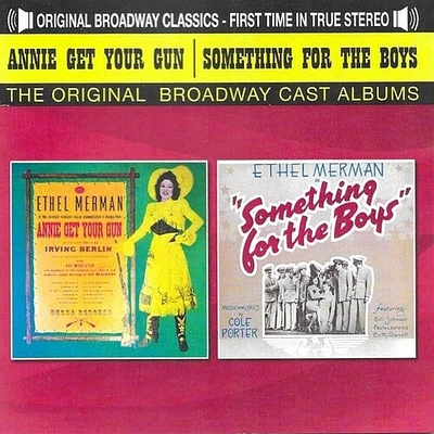 Annie Get Your Gun & Something for the Boys/ Ocr - Annie Get Your Gun And Something For The Boys-Ethel Merman / Original  Cast