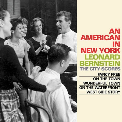 Leonard Bernstein - An American In New York: The City Scores