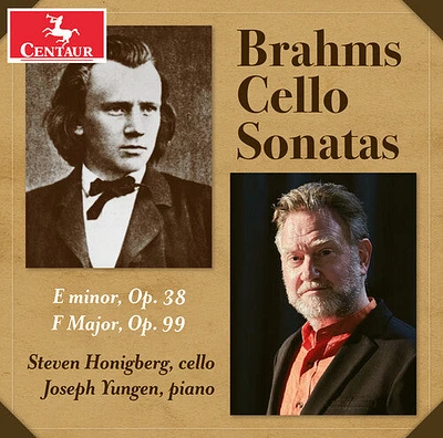 Brahms/ Honigberg/ Yungen - Cello Sonatas