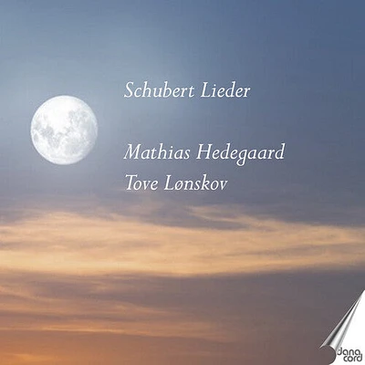 Schubert/ Hedegaard/ Lonskov - Lieder